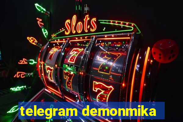 telegram demonmika